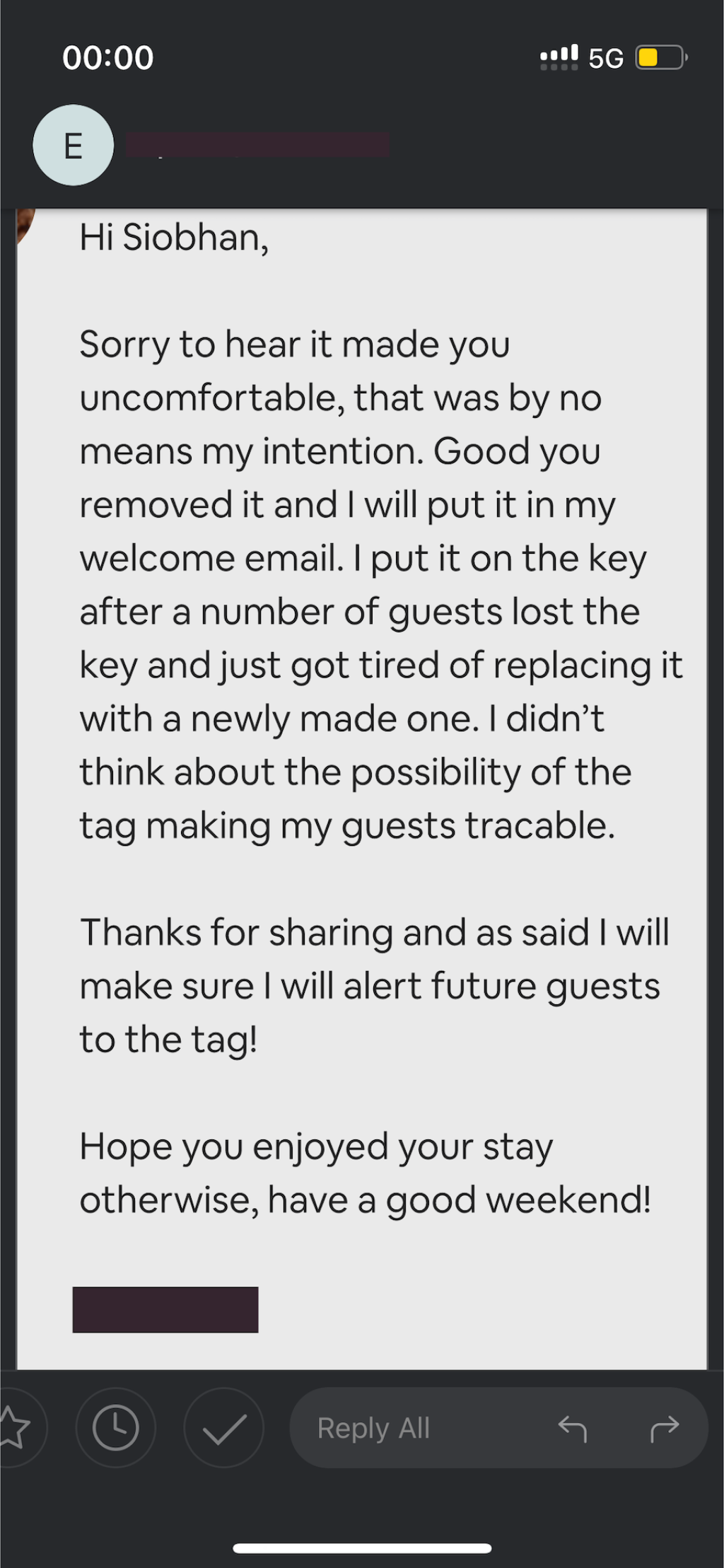 Screenshot of the response I got from the AirBnB host stating that he had no intention of making me uncomfortable and that he will make sure it is clearer in the future.